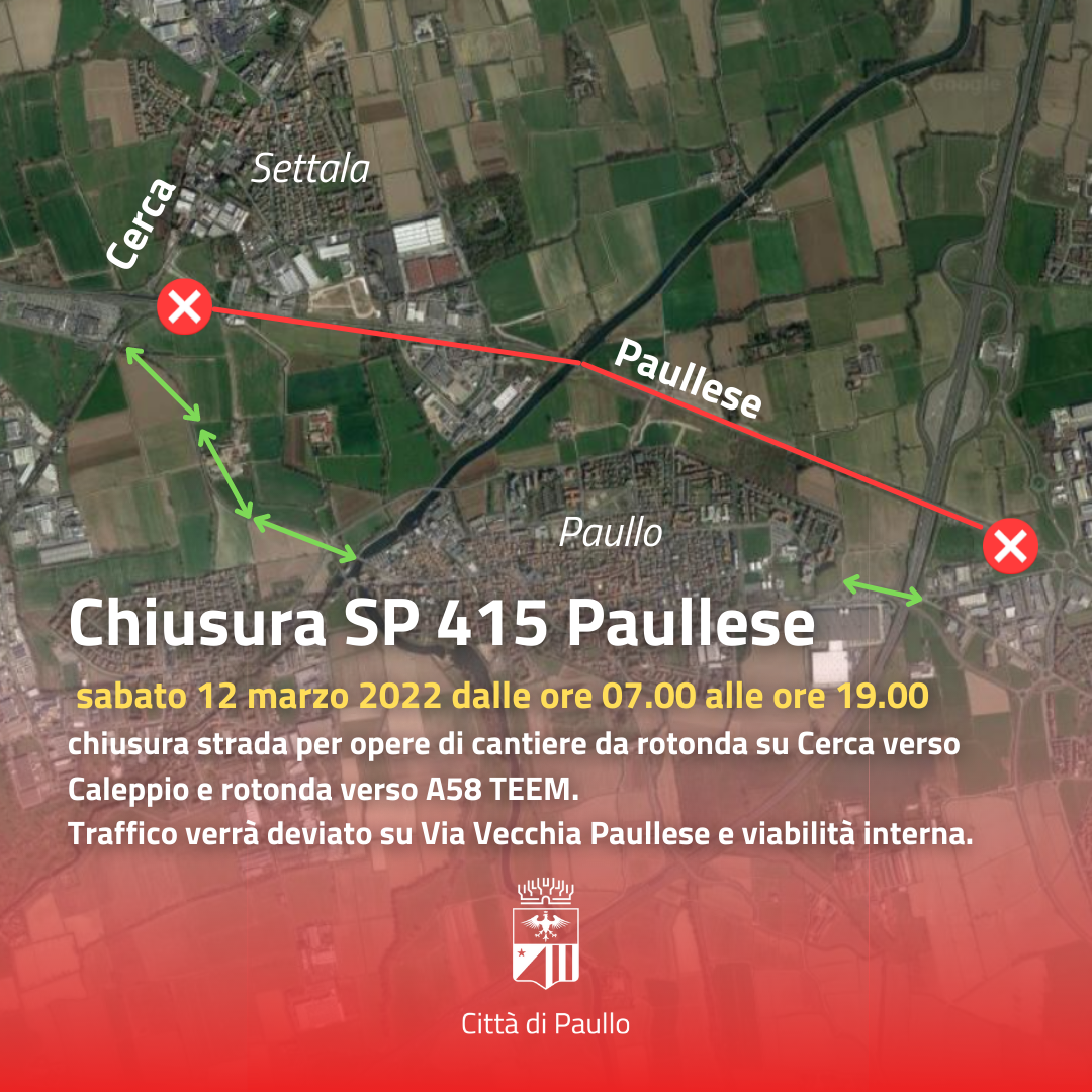 Chiusura SP 415 Paullese sabato 12 marzo