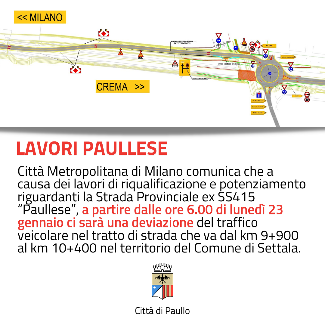 Lavori Paullese: deviazione tracciato nel tratto del Comune di Settala