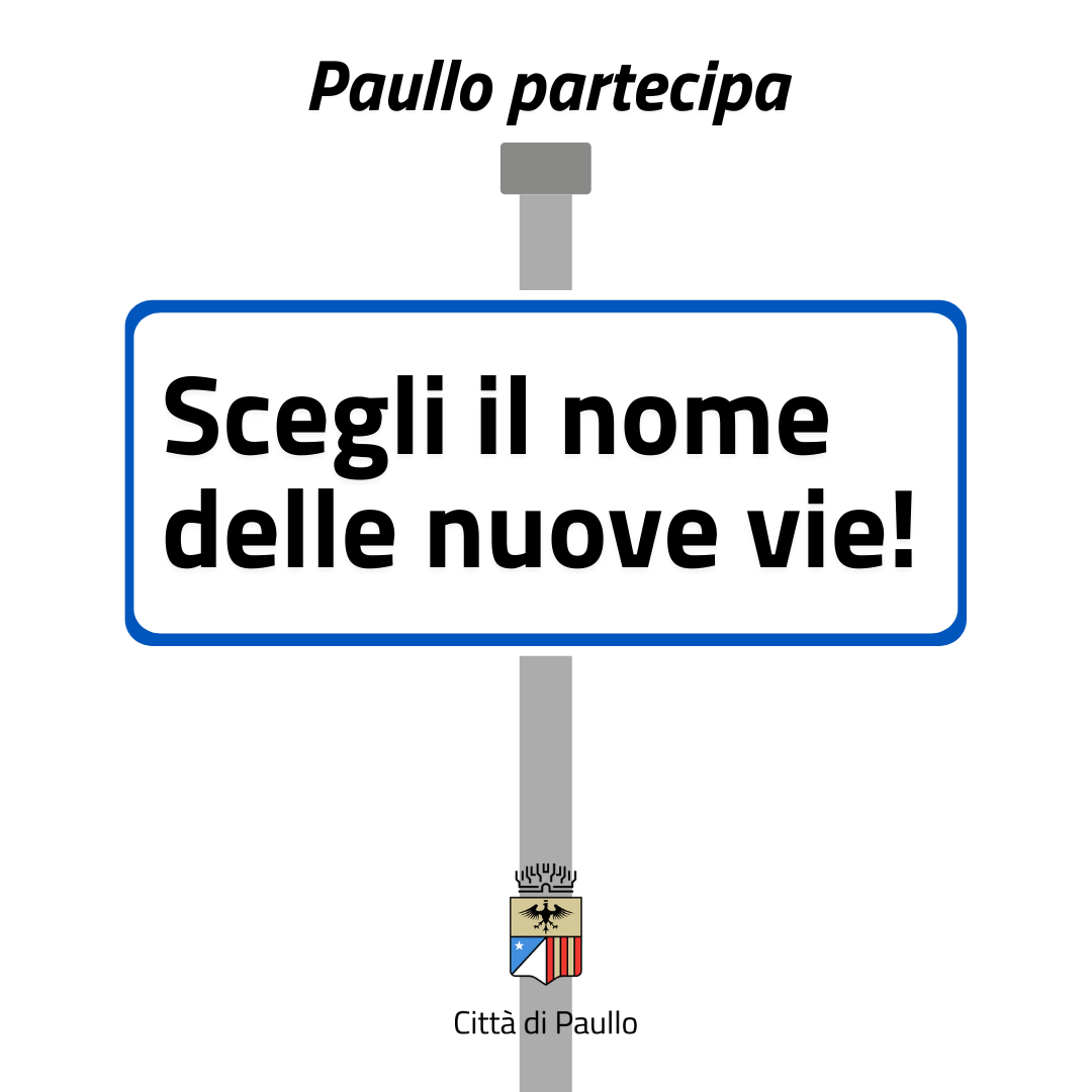 Scegli il nome delle nuove vie!