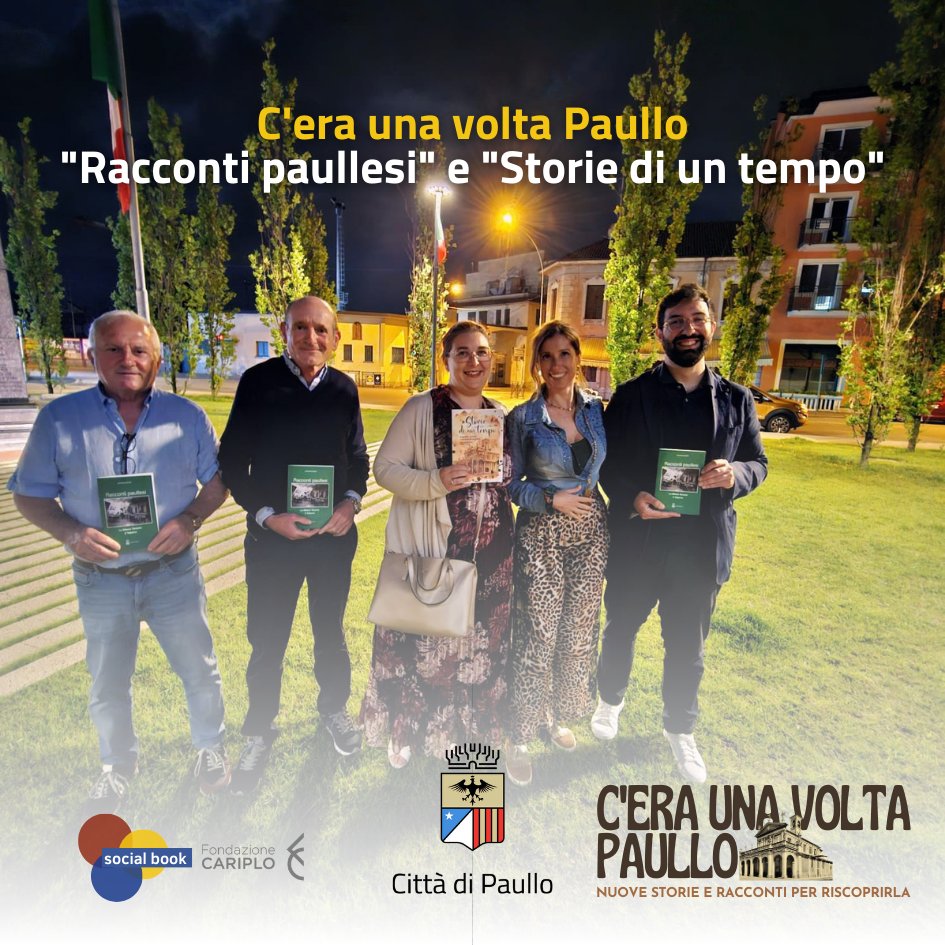 C'era una volta Paullo: Racconti paullesi e Storie di un tempo