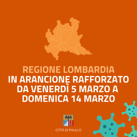 La Lombardia in arancione rafforzato da venerdì 5 a domenica 14 marzo