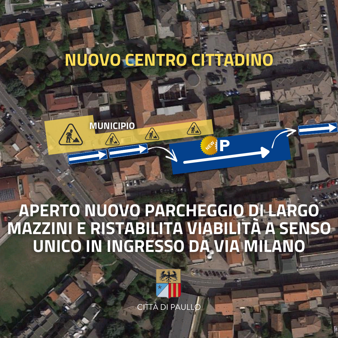 Riaperta via Mazzini e utilizzabile nuovo parcheggio di Largo Mazzini