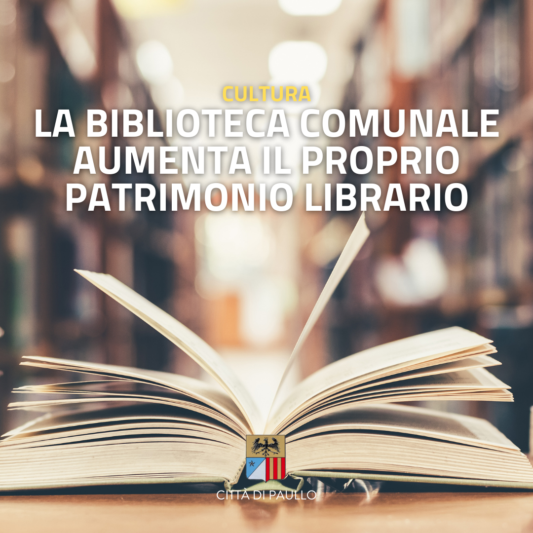 La Biblioteca aumenta il proprio patrimonio librario