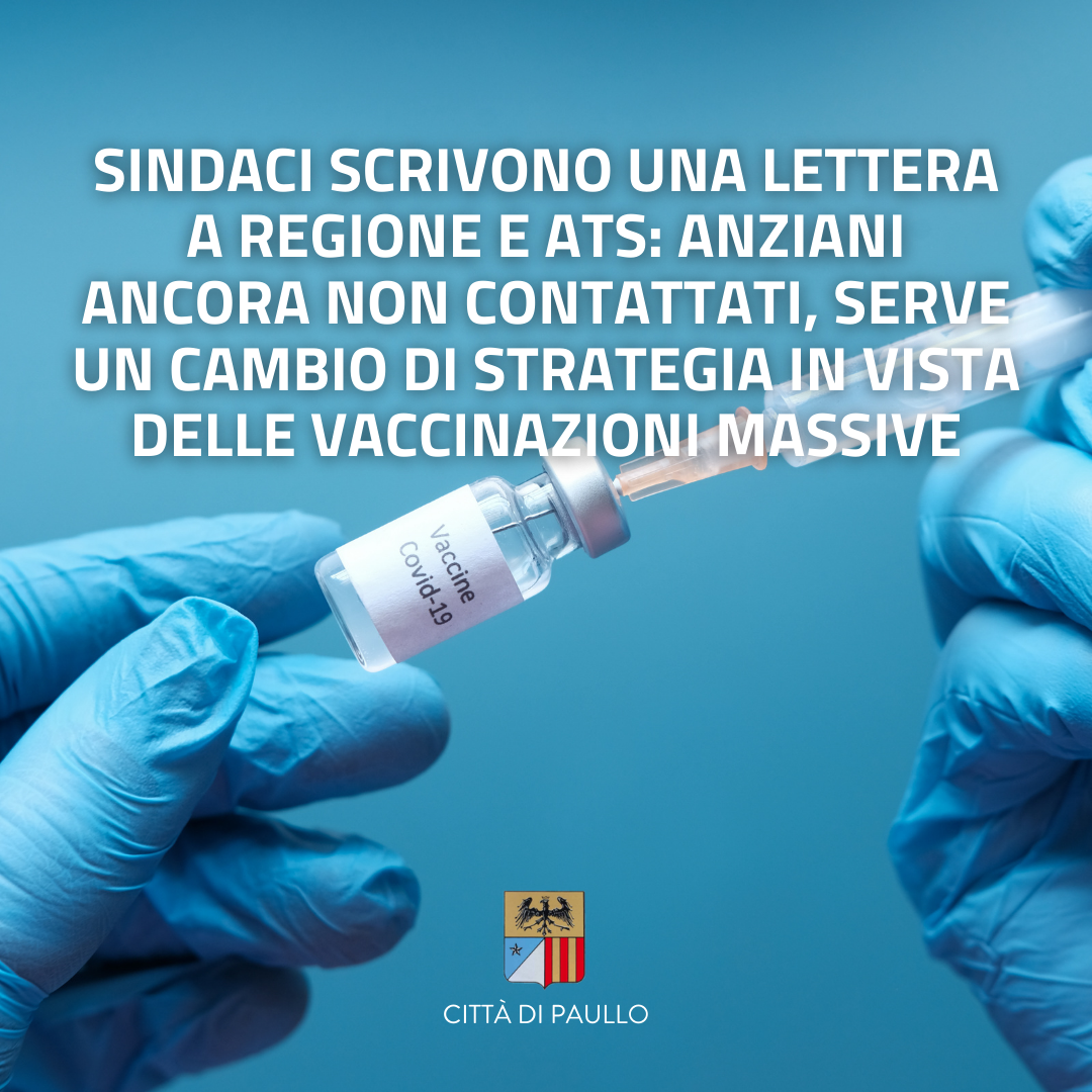 Lettera a Regione Lombardia e ATS per l'organizzazione delle vaccinazioni rivolte alla popolazione più anziana e fragile