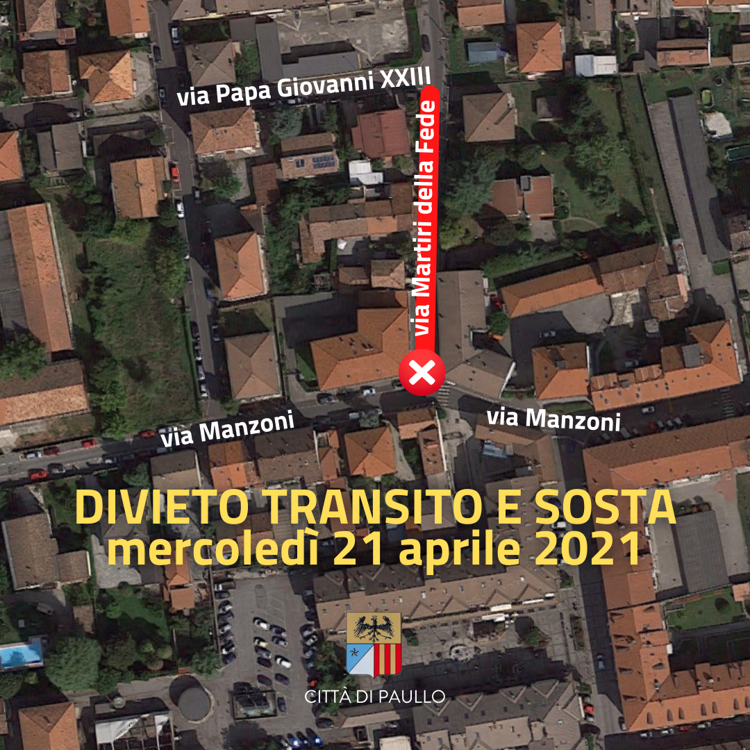 Divieto di transito e sosta in via Martiri della Fede