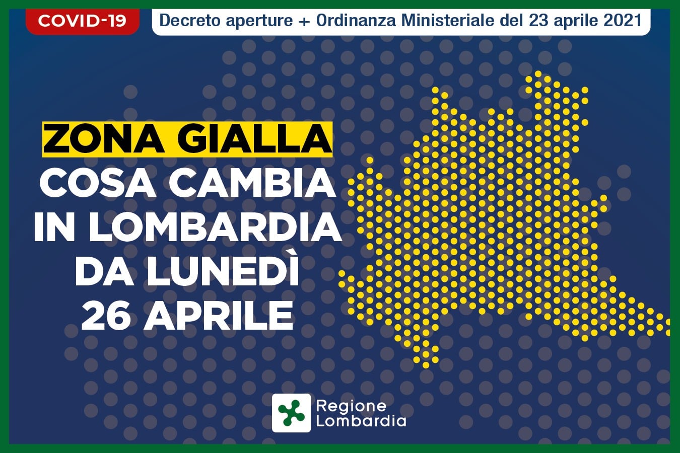 Lombardia in zona gialla da lunedì 26 aprile