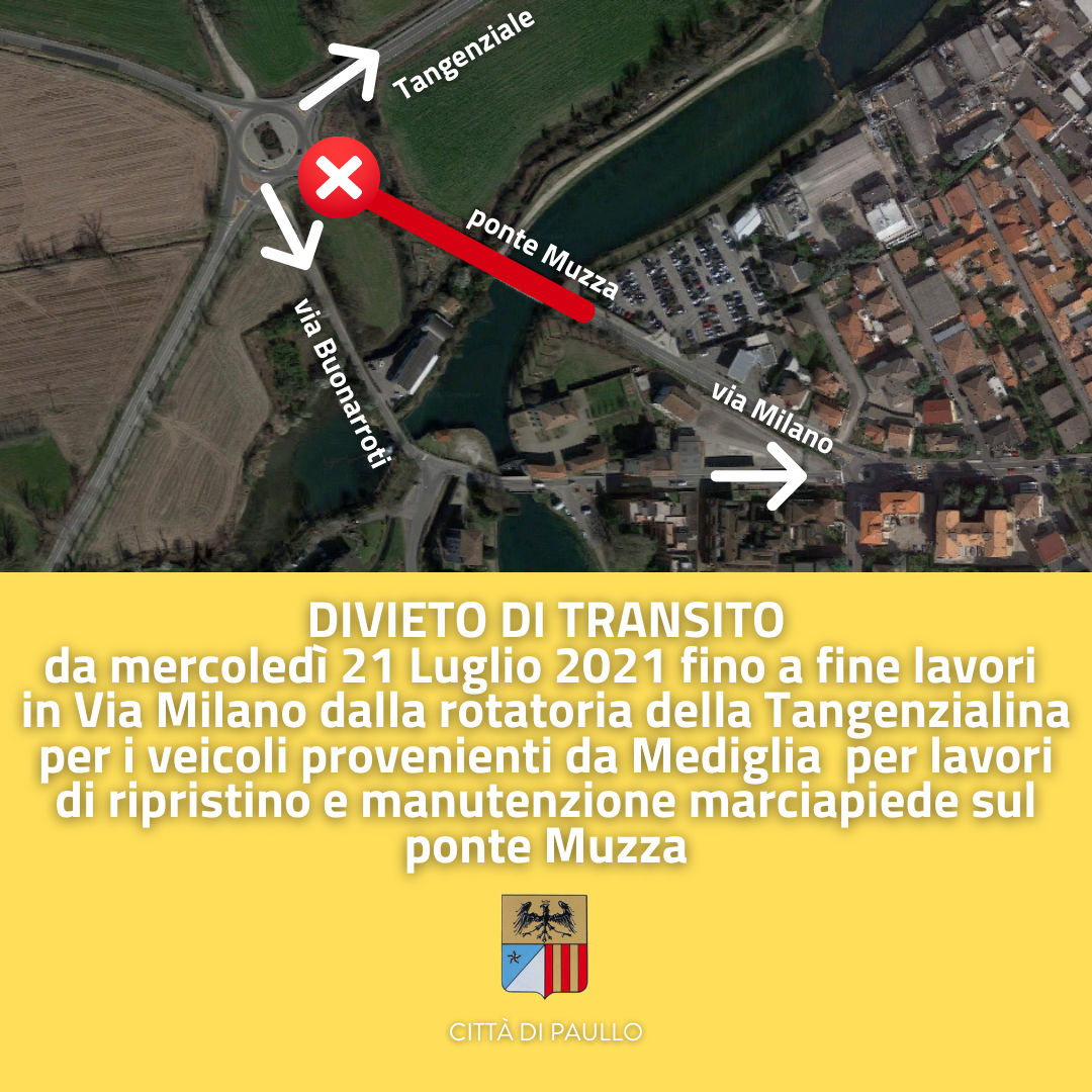 Divieto di transito in Via Milano da rotatoria verso Mediglia/Tribiano