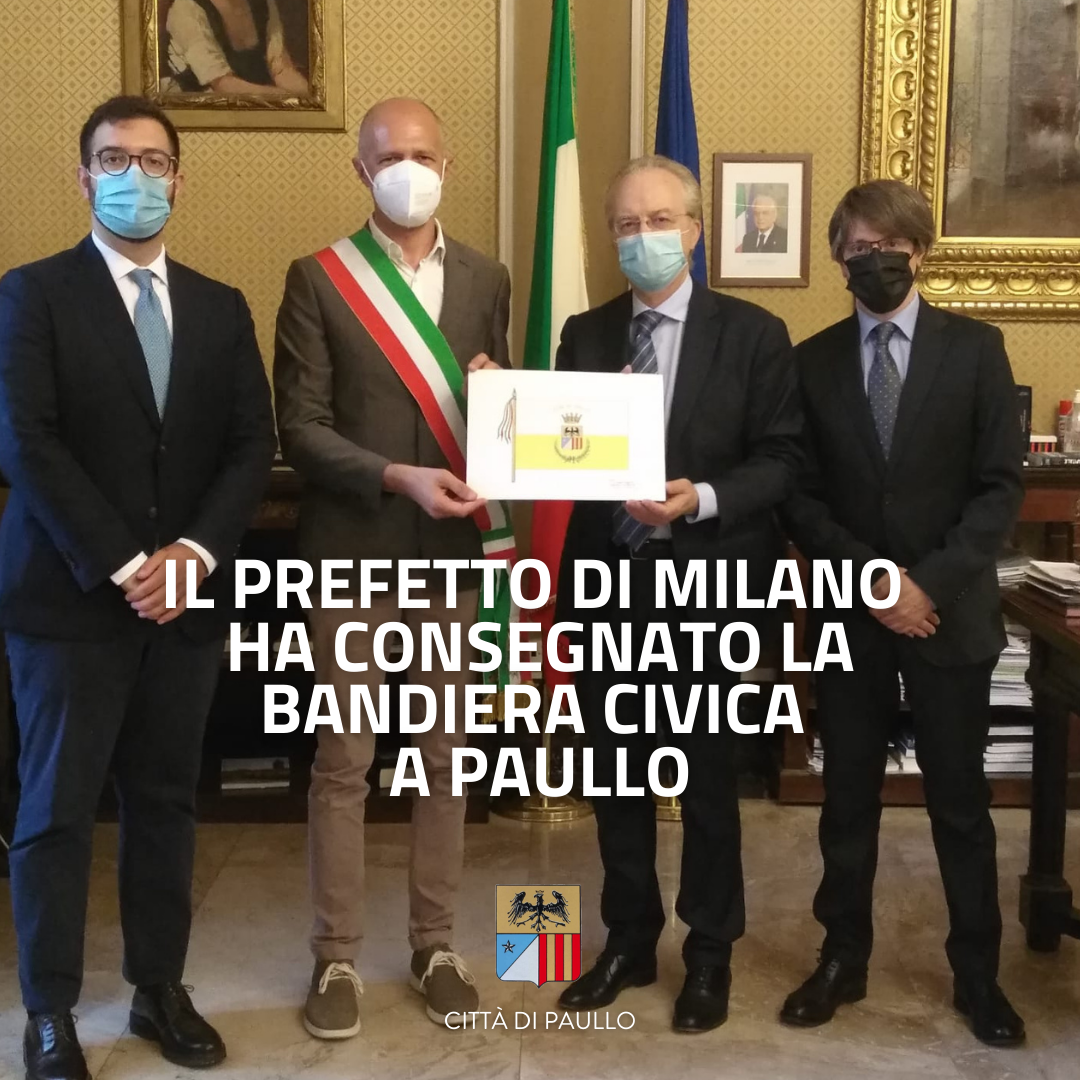 Il Prefetto di Milano ha consegnato la bandiera civica a Paullo