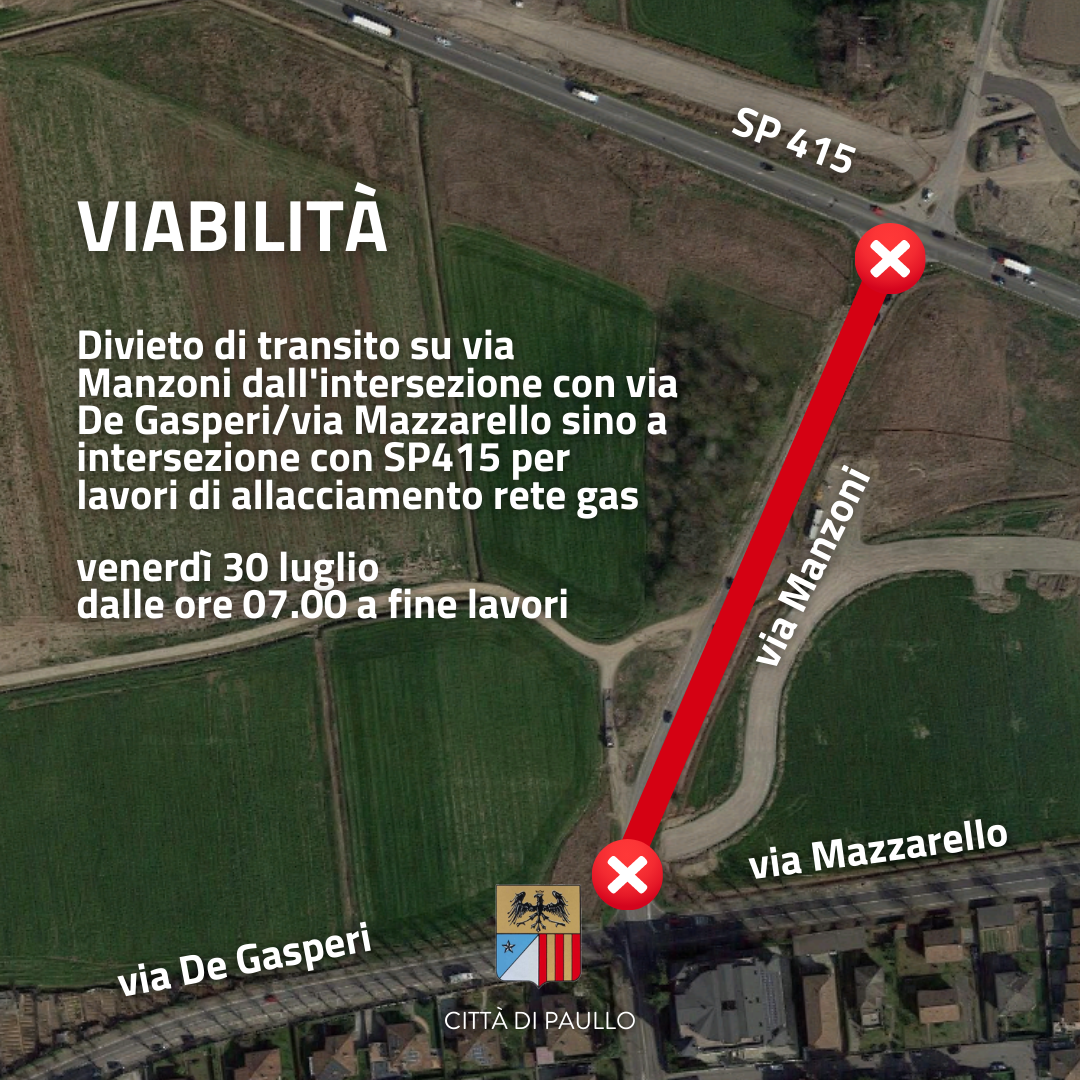 Divieto di transito su via Manzoni all'intersezione con SP 415