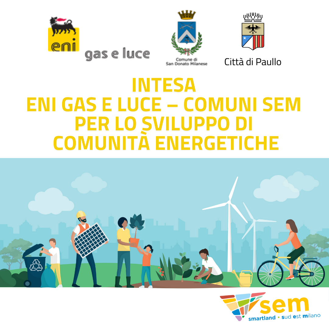 Intesa Eni gas e luce - Comuni SEM per lo sviluppo di comunità energetiche